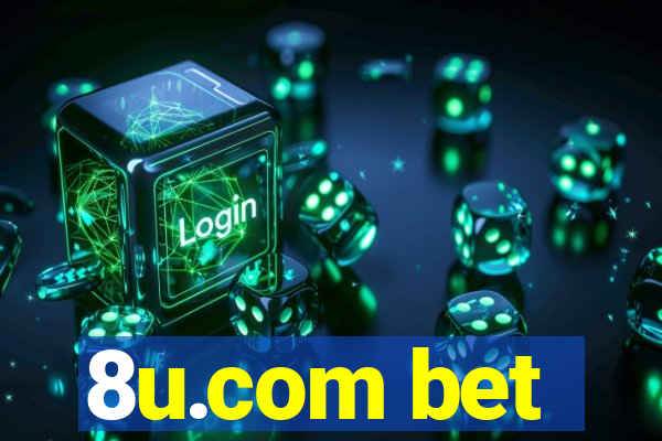 8u.com bet